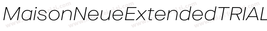 MaisonNeueExtendedTRIAL ExtraThin字体转换